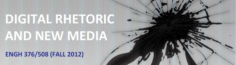 Digital Rhetoric and New Media